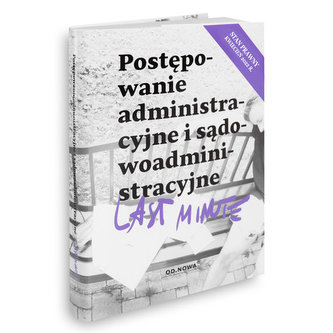 Last Minute Postępowanie administraczjne