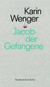 Jacob der Gefangene