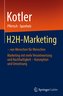 H2H-Marketing - von Menschen für Menschen