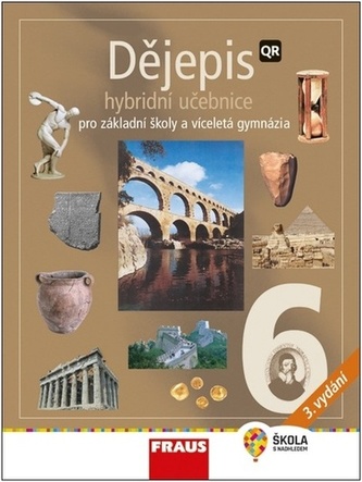 Dějepis 6 hybridní učebnice Dějepis 6 hybridní učebnice