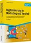 Digitalisierung in Marketing und Vertrieb