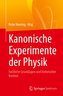 Kanonische Experimente der Physik