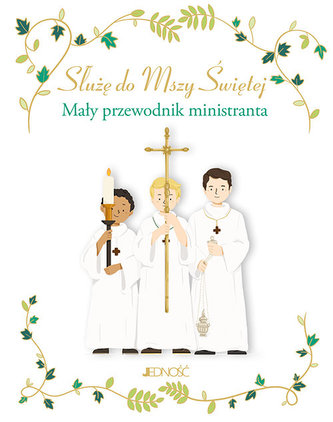 Służę do Mszy Świętej