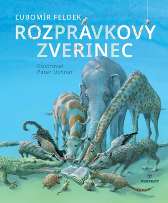 Rozprávkový zverinec Rozprávkový zverinec