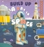 Build Up A Day in Space