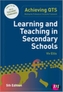 Learning and Teaching in Secondary Schools