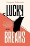 Lucky Breaks