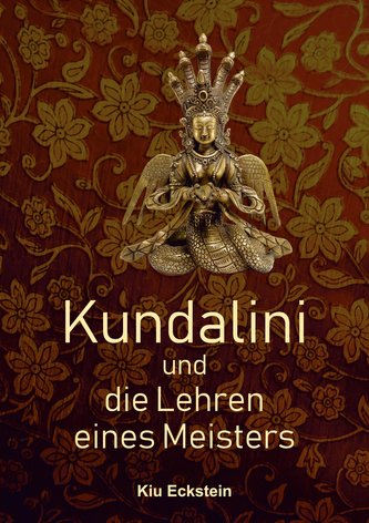 Kundalini und die Lehren eines Meisters