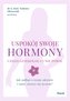 Uspokój swoje hormony