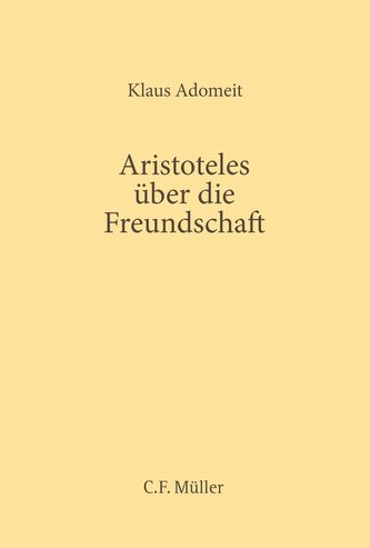 Aristoteles über die Freundschaft