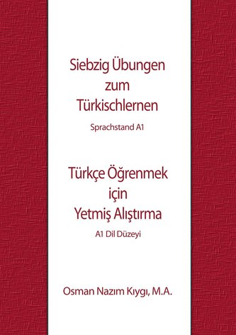 Siebzig Übungen zum Türkischlernen
