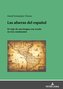 Las afueras del español
