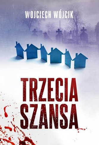 Trzecia szansa Trzecia szansa