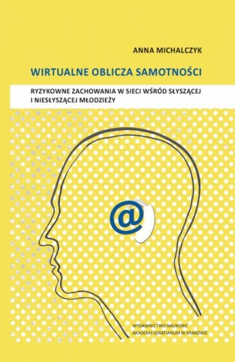 Wirtualne oblicza samotności
