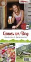 Genuss am Berg