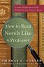 How to Read Novels Like a Professor