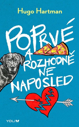Poprvé a rozhodně ne naposled Poprvé a rozhodně ne naposled