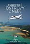 Evropské ostrovy z nebe