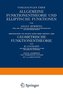 Vorlesungen über Allgemeine Funktionentheorie und Elliptische Funktionen