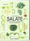 Das Gute leben - SALATE