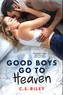 Good Boys Go To Heaven