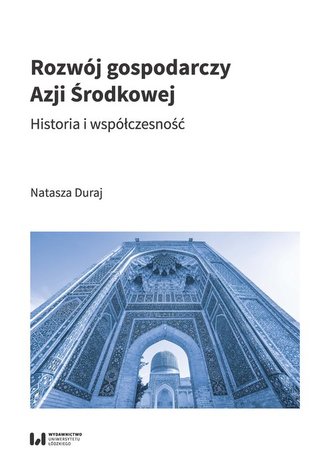 Rozwój gospodarczy Azji Środkowej