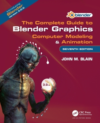 The Complete Guide to Blender Graphics