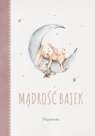 Mądre Bajki Mądrość bajek