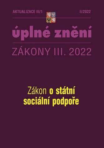 Aktualizace III/1 Zákon o státní sociální podpoře Aktualizace III/1 Zákon o státní sociální podpoře