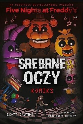 Five Nights At Freddy's. Srebrne oczy komiks