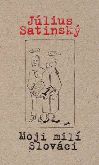 Moji milí Slováci (slovensky)