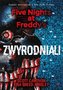 Zwyrodniali. Five Nights at Freddy's 2