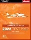 COMMERCIAL PILOT TEST PREP 2022