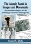 The Atomic Bomb in Images and Documents