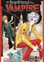 My Boyfriend Is a Vampire, Books 13 & 14