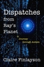 Dispatches from Ray's Planet