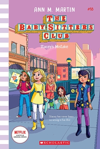 Stacey's Mistake (The Baby-Sitters Club #18)