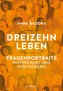 Dreizehn Leben