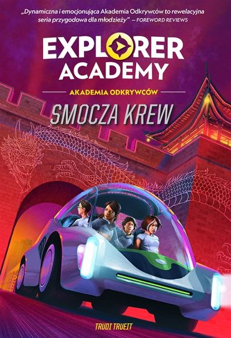 Explorer Academy: Akademia Odkrywców. Smocza krew. Tom 6