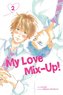 My Love Mix-Up!, Vol. 2: Volume 2