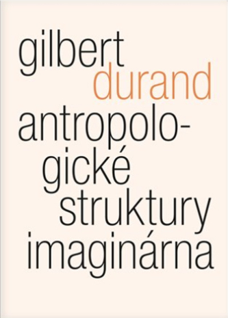 Antropologické struktury imaginárna