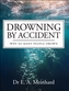 Drowning by Accident