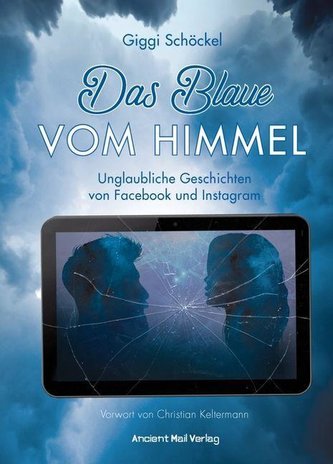 Das Blaue vom Himmel