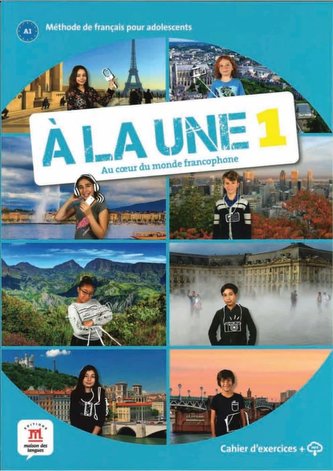 À la une 1. Cahier d'exercices