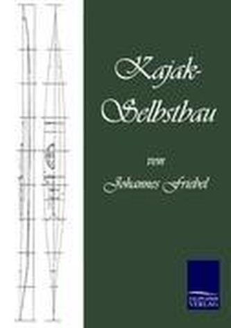 Kajak-Selbstbau