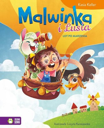 Malwinka i Lusia  Lot po marzenia Tom 3 Malwinka i Lusia  Lot po marzenia Tom 3