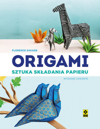 Origami Sztuka składania papieru