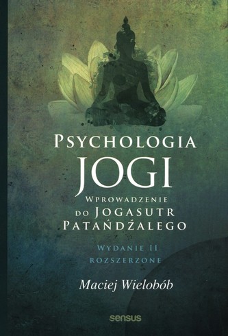 Psychologia jogi. Wprowadzenie