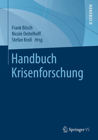 Handbuch Krisenforschung