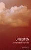 Unzeiten